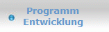 Programm
Entwicklung